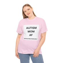 Load image into Gallery viewer, AUTISM MOM AF: Advocating Fearlessly Opaque Tee Heavy Cotton