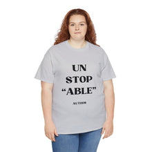 Load image into Gallery viewer, UnStop "ABLE" Autism Unisex Heavy Cotton Tee
