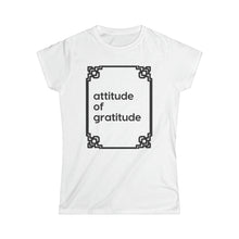 Load image into Gallery viewer, "Gratitude" Women's Softstyle Tee