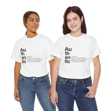 Load image into Gallery viewer, "Authentic" Unisex Heavy Cotton Tee - Embrace Your True Self