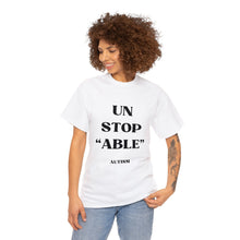 Load image into Gallery viewer, UnStop "ABLE" Autism Unisex Heavy Cotton Tee