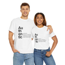 Load image into Gallery viewer, "Authentic" Unisex Heavy Cotton Tee - Embrace Your True Self
