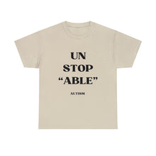 Load image into Gallery viewer, UnStop "ABLE" Autism Unisex Heavy Cotton Tee