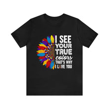 Load image into Gallery viewer, &quot;AUTISM TRUE COLORS&quot; Unisex Jersey Short Sleeve Tee
