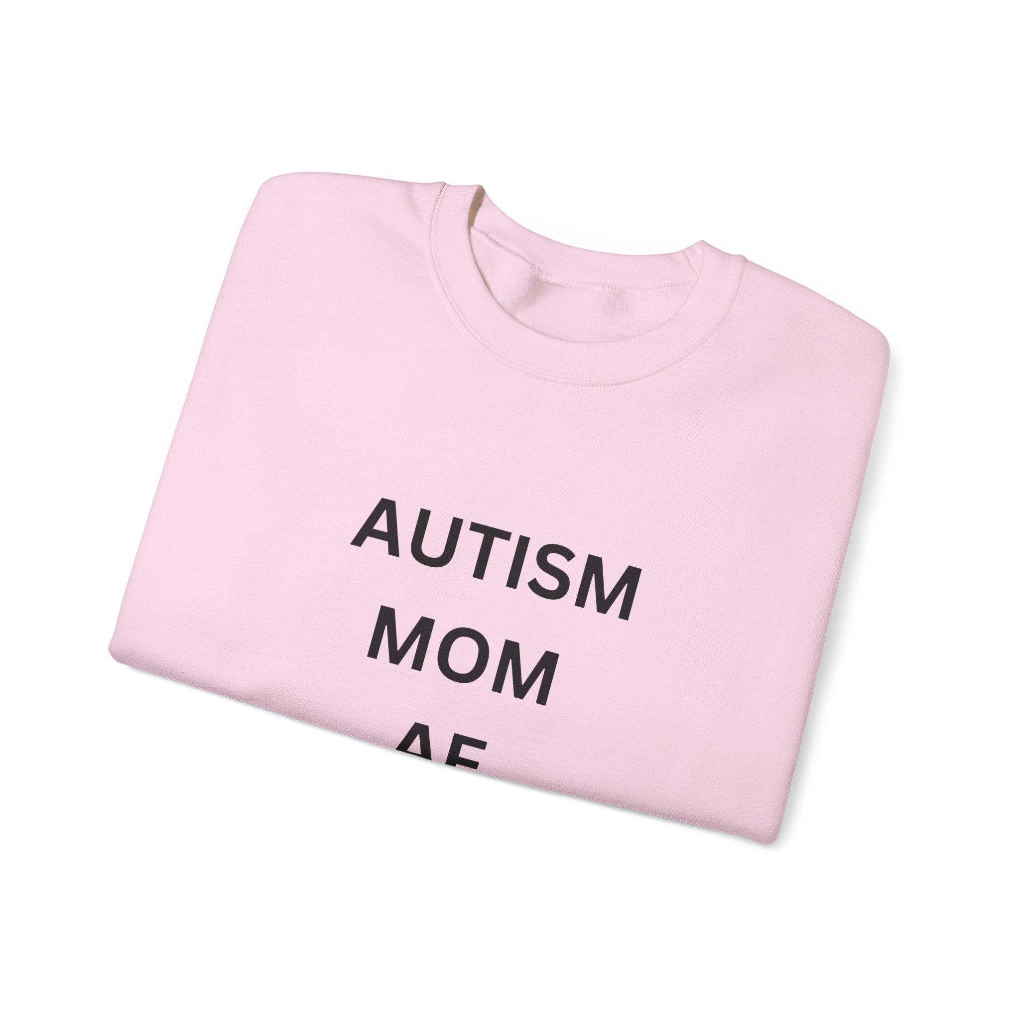 AUTISM MOM AF - Fearless Sweatshirt - Heavy Blend™ Crewneck
