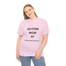 Load image into Gallery viewer, &quot;AUTISM MOM AF&quot; Womens Heavy Cotton Tee
