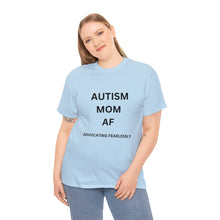 Load image into Gallery viewer, &quot;AUTISM MOM AF&quot; Womens Heavy Cotton Tee
